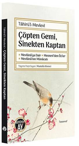 Çöpten Gemi, Sinekten Kaptan - 1