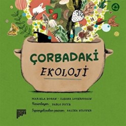 Çorbadaki Ekoloji - 1