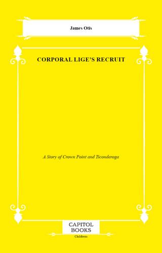 Corporal Lige`s Recruit - 1