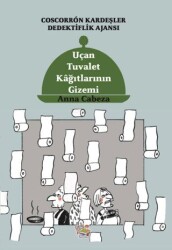 Coscorron Kardeşler Dedektiflik Ajansı - Uçan Tuvalet Kağıtlarının Gizemi - Parmak Çocuk Yayınları