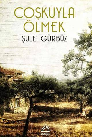 Coşkuyla Ölmek - 1