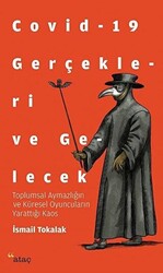 Covid-19 Gerçekleri ve Gelecek - 1