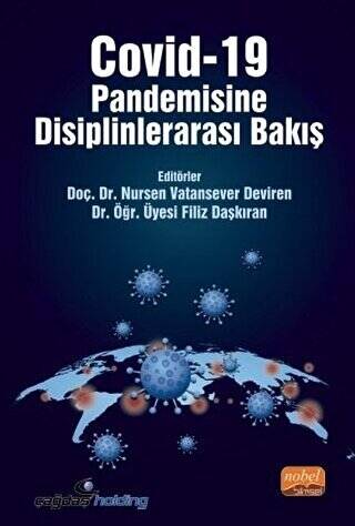 Covid-19 Pandemisine Disiplinlerarası Bakış - 1