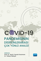 Covid-19 Pandemisinin Disiplinlerarası Çok Yönlü Analizi - 1