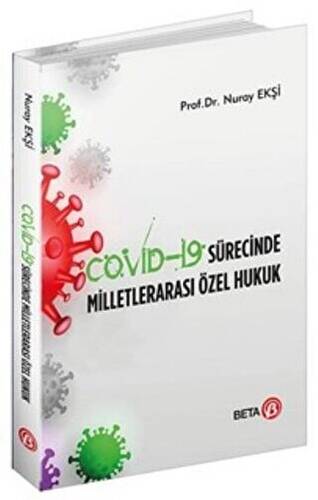 Covid-19 Sürecinde Milletlerarası Özel Hukuk - 1