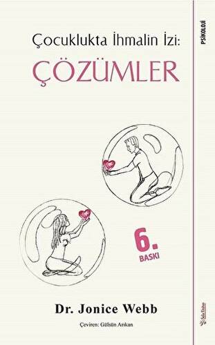 Çözümler - Çocuklukta İhmalin İzi - 1