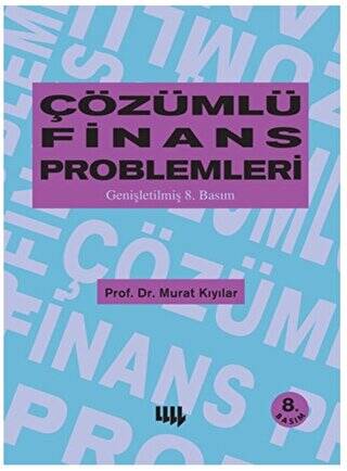 Çözümlü Finans Problemleri - 1