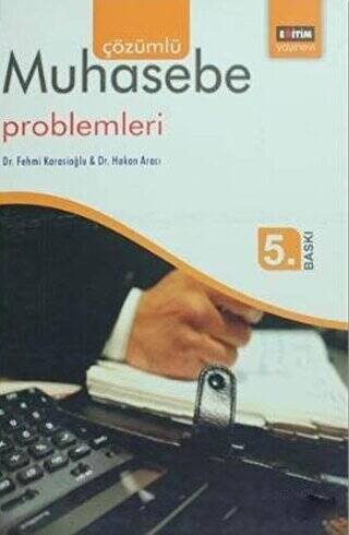 Çözümlü Muhasebe Problemleri - 1