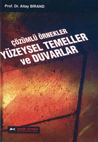 Çözümlü Örnekler Yüzeysel Temeller ve Duvarlar - 1