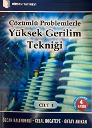 Çözümlü Problemlerle Yüksek Gerilim Tekniği Cilt: 1 - 1