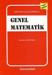 Çözümlü ve Alıştırmalı Genel Matematik - 1