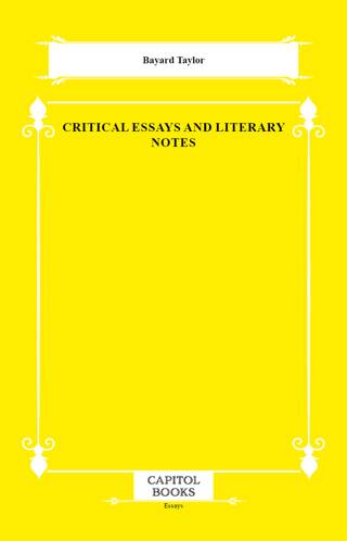 Critical Essays and Literary Notes - 1