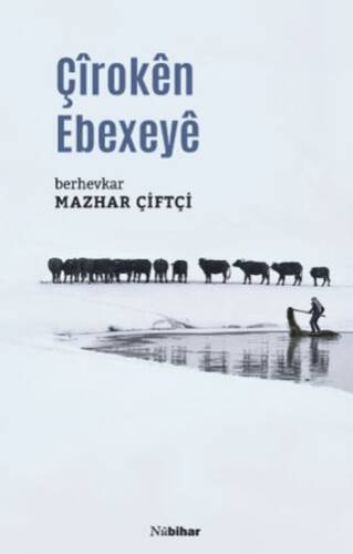 Çîrokên Ebexeyê - 1
