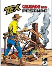 Cruzado`nun Peşinde - Tex Klasik Serisi 38 - 1