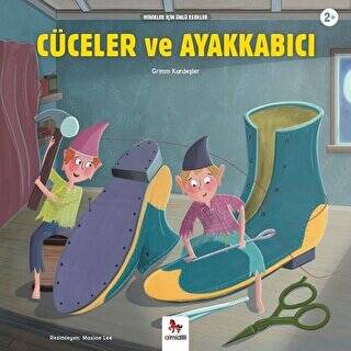 Cüceler ve Ayakkabıcı - Minikler İçin Ünlü Eserler - 1