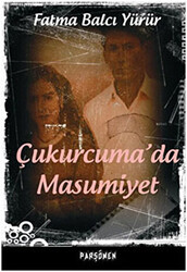 Çukurcuma’da Masumiyet - 1