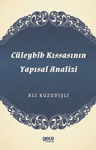 Cüleybib Kıssasının Yapısal Analizi - 1