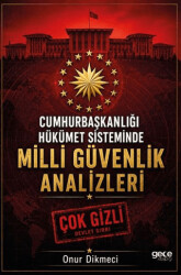 Cumhurbaşkanlığı Hükümet Sisteminde Milli Güvenlik Analizleri - Gece Kitaplığı