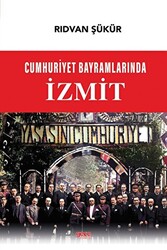 Cumhuriyet Bayramlarında İzmit - 1