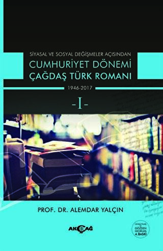 Cumhuriyet Dönemi Çağdaş Türk Romanı 1 ve 2 Takım - 1