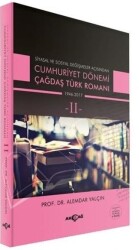 Cumhuriyet Dönemi Çağdaş Türk Romanı Cilt: 2 - 1