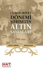 Cumhuriyet Dönemi Şiirimizin Altın Sayfaları - 1