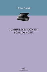 Cumhuriyet Dönemi Türk Öyküsü - 1