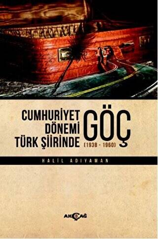 Cumhuriyet Dönemi Türk Şiirinde Göç - 1