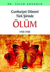 Cumhuriyet Dönemi Türk Şiirinde Ölüm - 1
