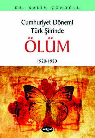 Cumhuriyet Dönemi Türk Şiirinde Ölüm - 1