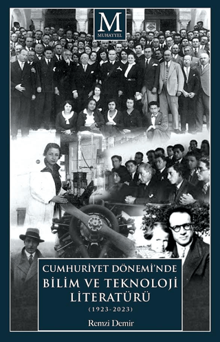 Cumhuriyet Dönemi’nde Bilim ve Teknoloji Literatürü 1923-2023 - 1