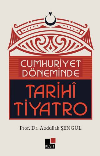 Cumhuriyet Döneminde Tarihi Tiyatro - 1