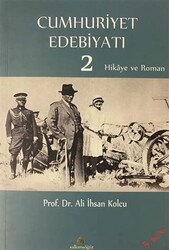 Cumhuriyet Edebiyatı 2 - 1