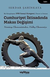 Cumhuriyet İktisadında Makas Değişimi - 1