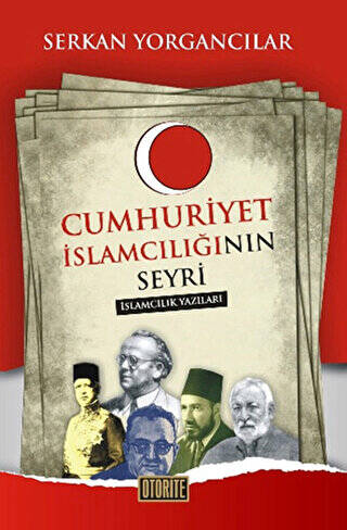 Cumhuriyet İslamcılığının Seyri - 1