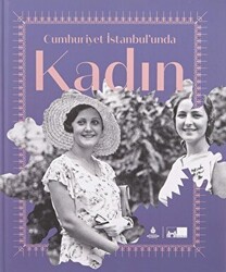 Cumhuriyet İstanbul’unda Kadın Ciltli - 1