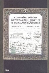 Cumhuriyet Sonrası Konya’daki Milli Şirketler ve Bankaların Faaliyetleri - 1