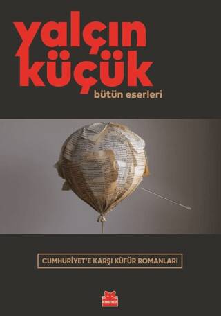 Cumhuriyet`e Karşı Küfür Romanları - 1