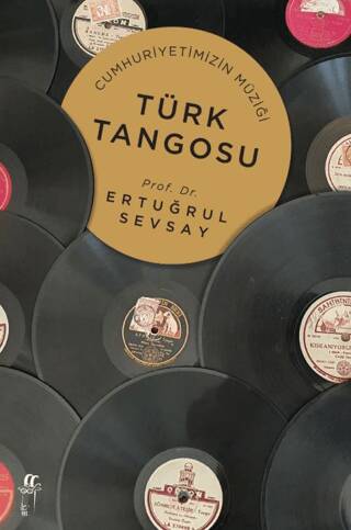 Cumhuriyetimizin Müziği Türk Tangosu - 1