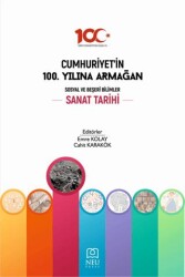 Cumhuriyet`in 100. Yılına Armağan Sanat Tarihi - 1