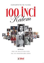 Cumhuriyetin 100. Yılında 100 İnci Kalem - 1