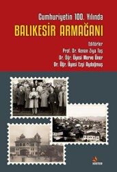 Cumhuriyetin 100. Yılında Balıkesir Armağanı - 1