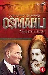 Cumhuriyet’in Aynası Osmanlı - Yeditepe Yayınevi