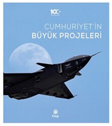 Cumhuriyetin Büyük Projeleri - AA Kitap