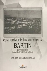 Cumhuriyet`in İlk Yıllarında Bartın - 1