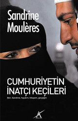 Cumhuriyetin İnatçı Keçileri - 1