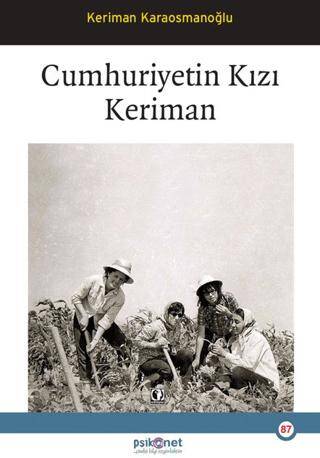 Cumhuriyetin Kızı Keriman - 1