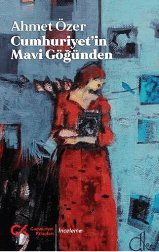 Cumhuriyet’in Mavi Göğünden - 1