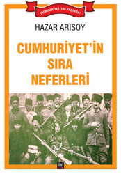 Cumhuriyet’in Sıra Neferleri - 1