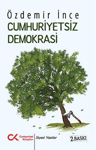 Cumhuriyetsiz Demokrasi - 1